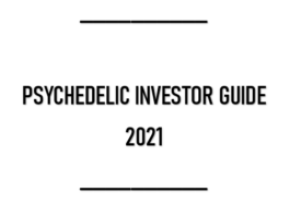 Psychedelic Investor Guide